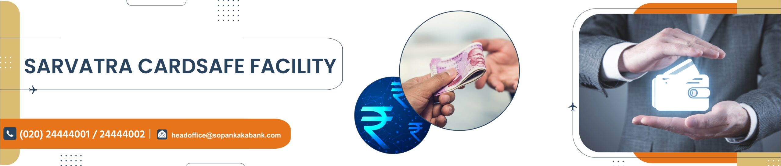 SARVATRA CARDSAFE FACILITY